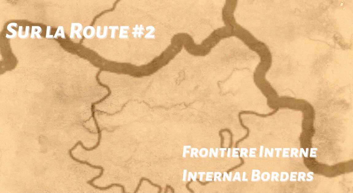 Sur la Route #2 – Internal Borders